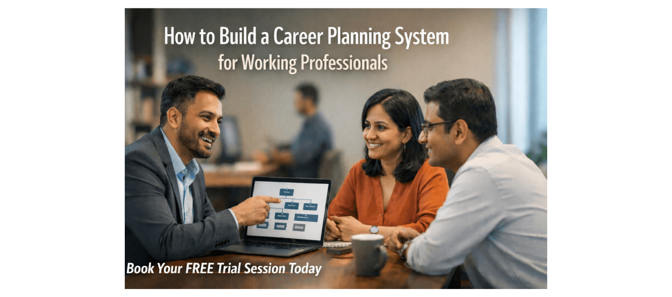 How to Build a Career Planning System for Working Professionals.png