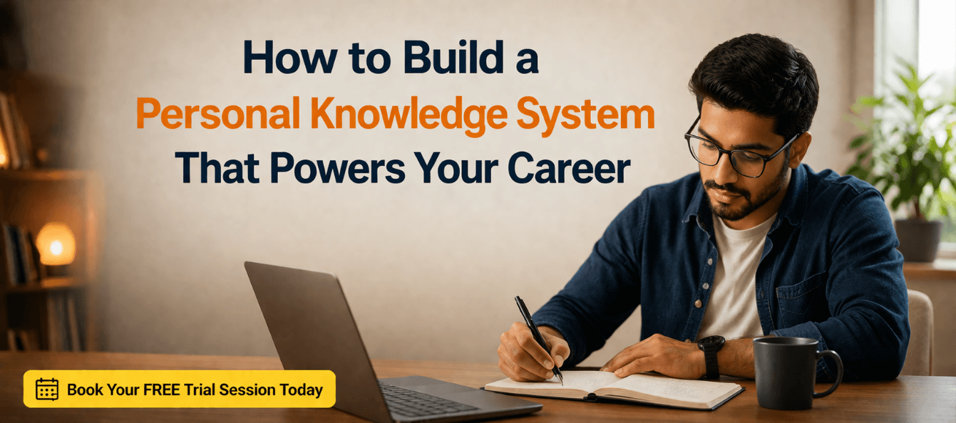 How to Build a Personal Knowledge System That Powers Your Career.png