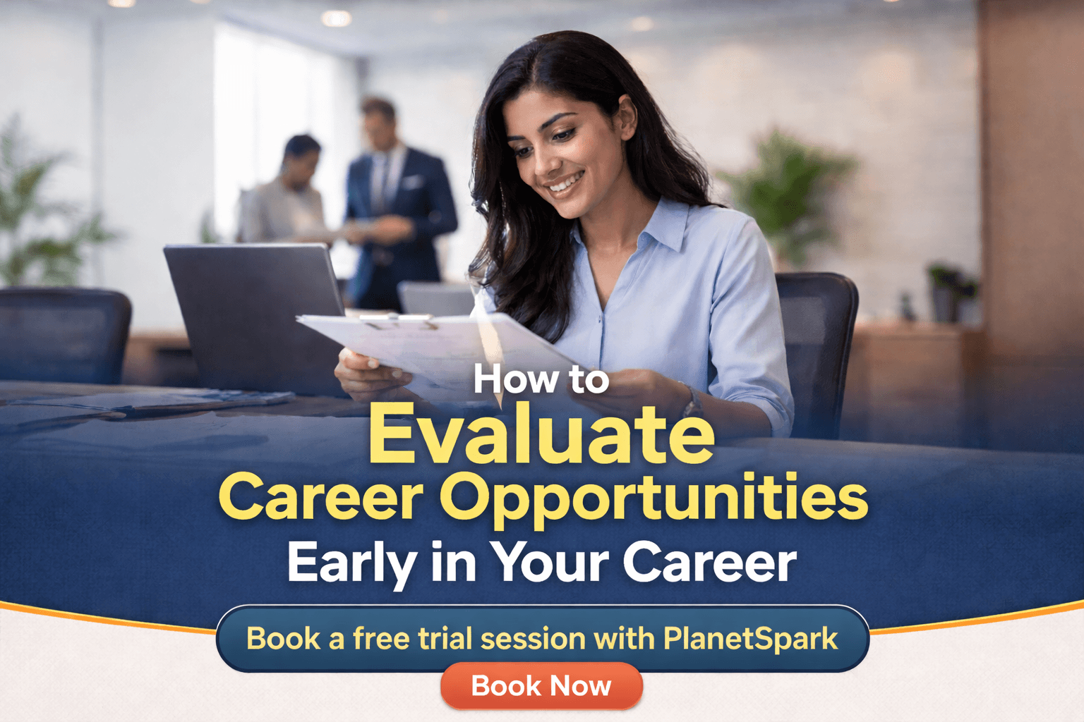 How to Evaluate Career Opportunities Early in Your Career.png