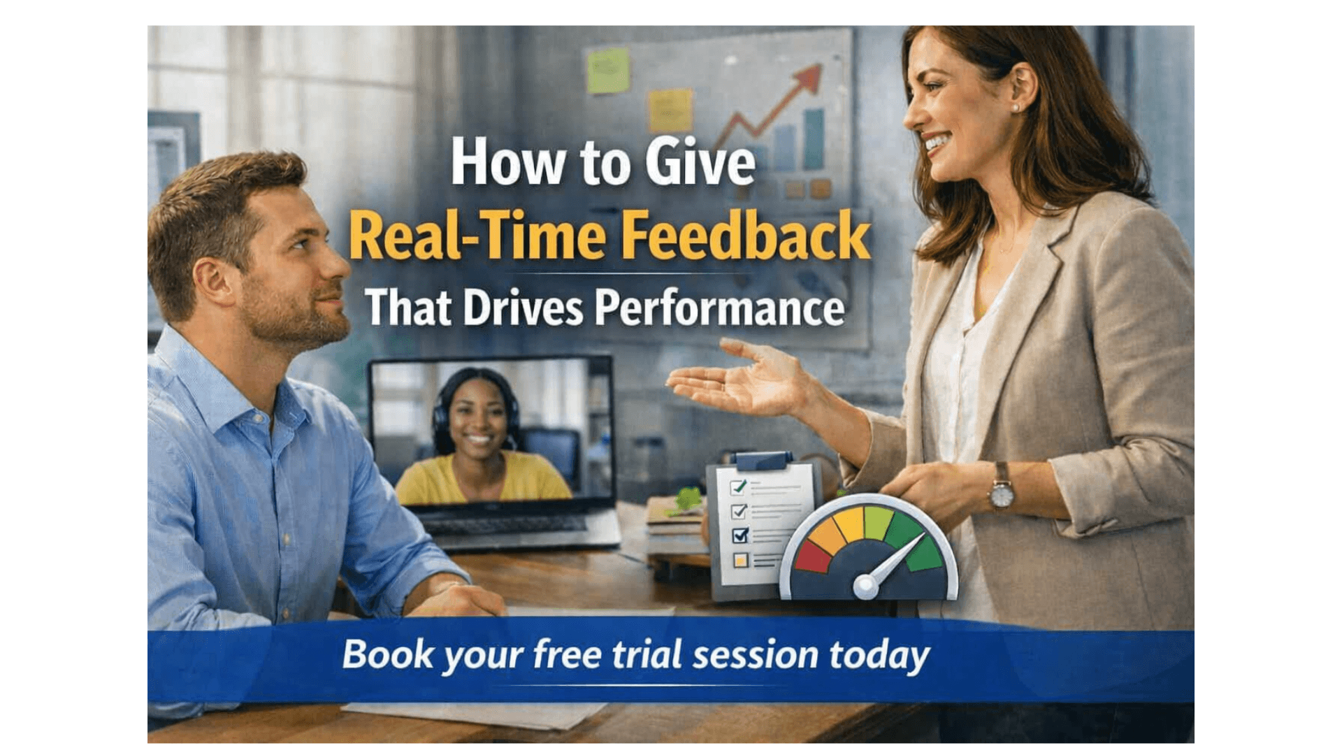 How to Give Real-Time Feedback That Drives Performance.png