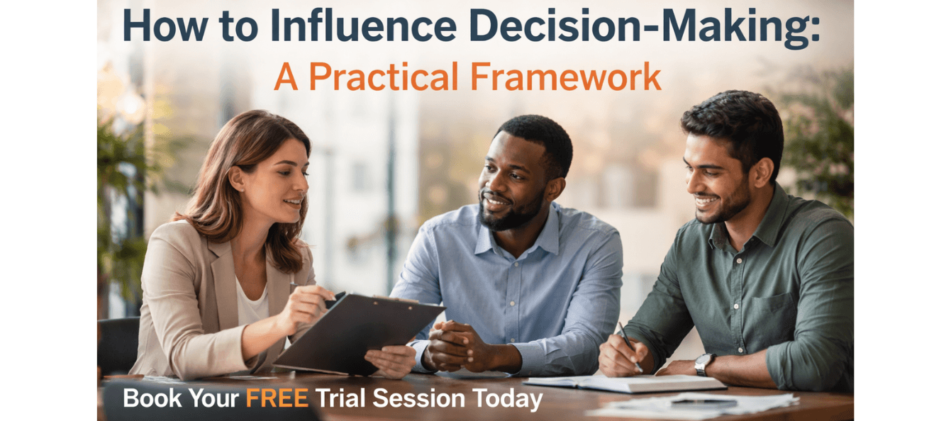 How to Influence Decision-Making A Practical Framework.png