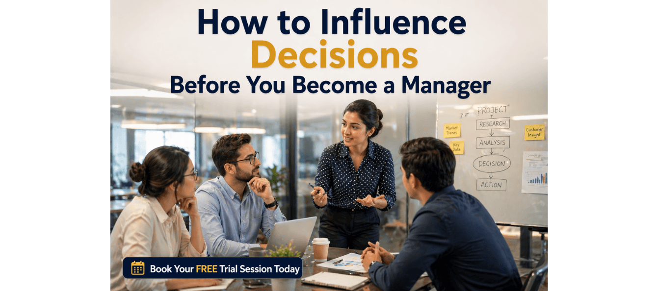 How to Influence Decisions Before You Become a Manager.png