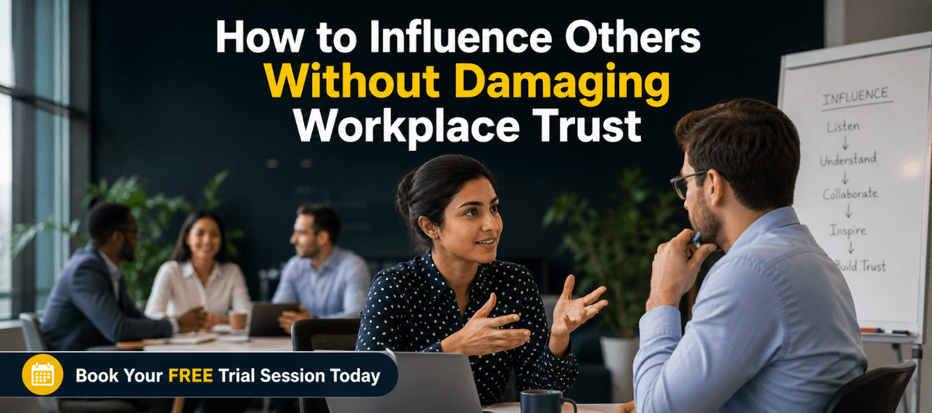 How to Influence Others Without Damaging Workplace Trust.png