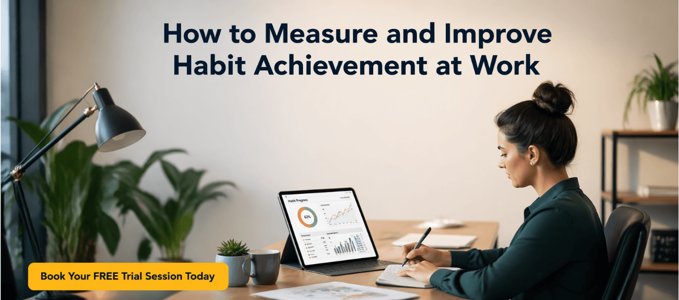 How to Measure and Improve Habit Achievement at Work.png