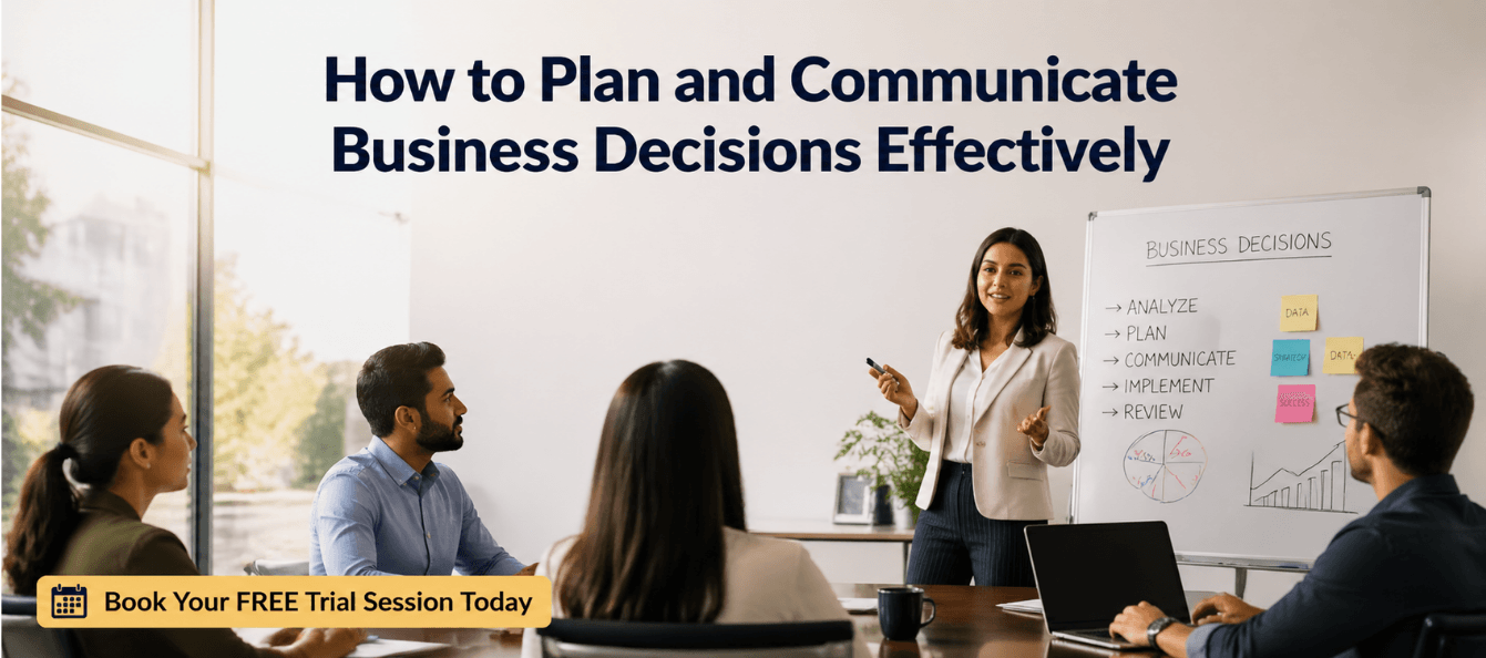 How to Plan and Communicate Business Decisions Effectively.png