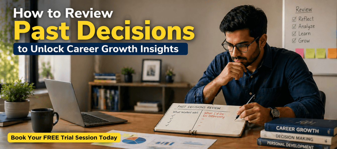 How to Review Past Decisions to Unlock Career Growth Insights.png