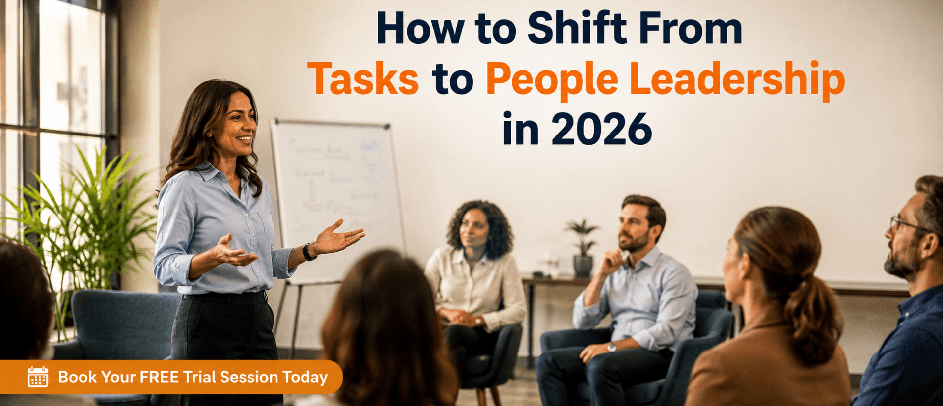 How to Shift From Tasks to People Leadership in 2026.png