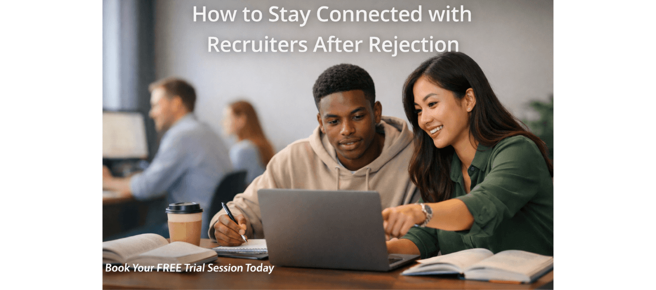 How to Stay Connected With Recruiters After Rejection.png