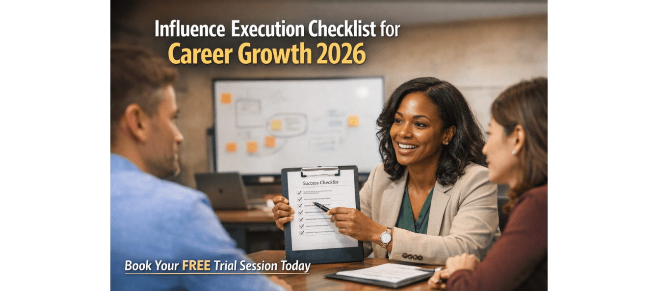 Influence Execution Checklist for Career Growth 2026.png