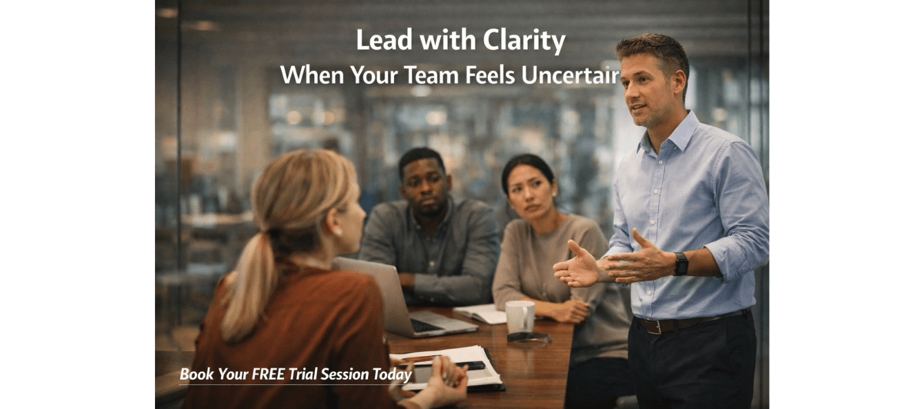 Lead with Clarity When Your Team Feels Uncertain.png