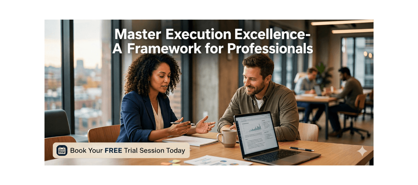Master Execution Excellence- A Framework for Professionals.png