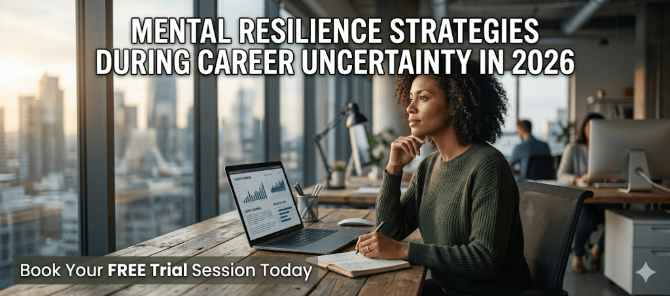 Mental Resilience Strategies During Career Uncertainty in 2026.png