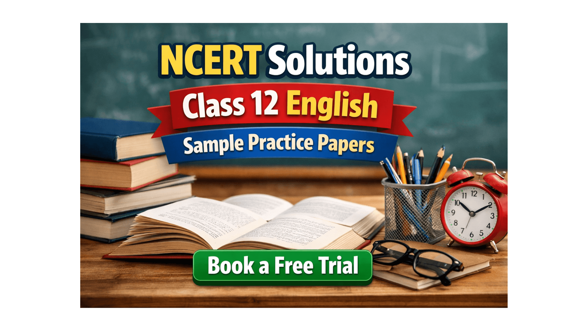 NCERT Solutions for Class 12 English Sample Practice Papers.png