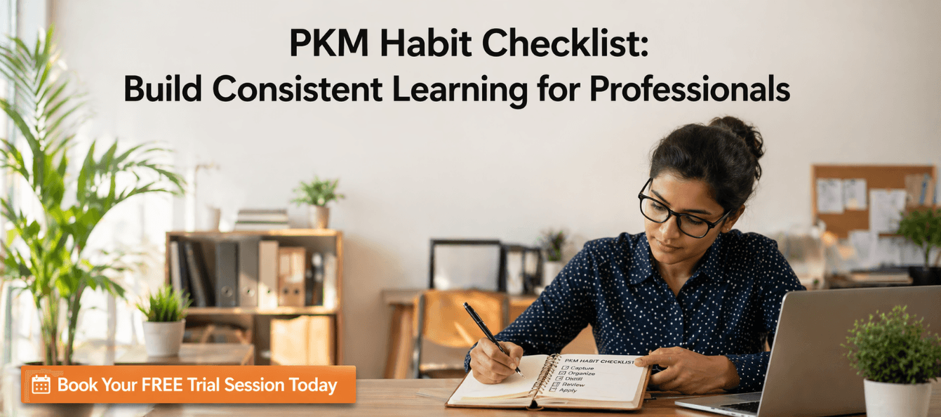 PKM Habit Checklist Build Consistent Learning for Professionals.png