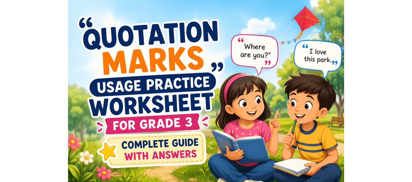 Quotation Marks Usage Practice Worksheet for Grade 3.png