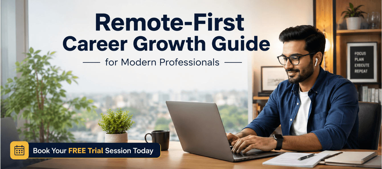 Remote-First Career Growth Guide for Modern Professionals.png