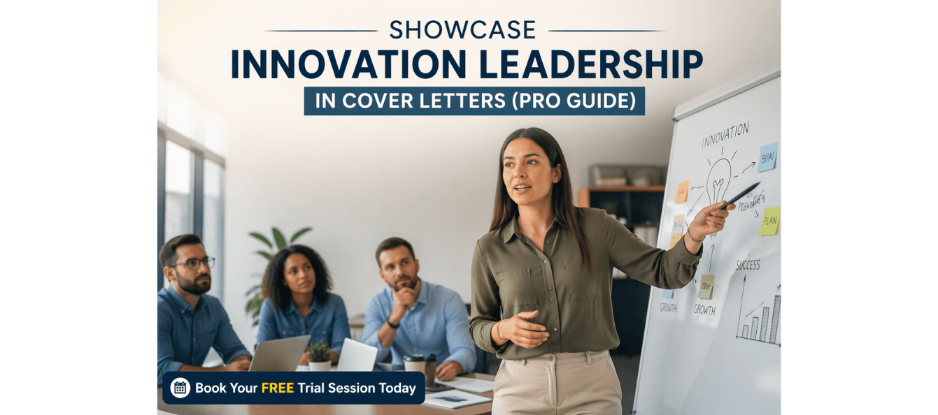 Showcase Innovation Leadership in Cover Letters (Pro Guide).png