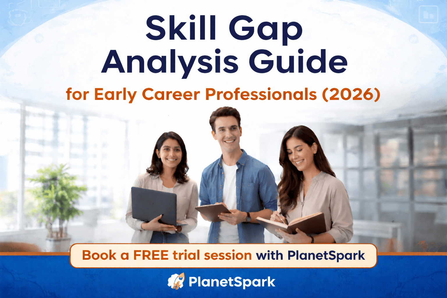 Skill Gap Analysis Guide for Early Career Professionals (2026).png