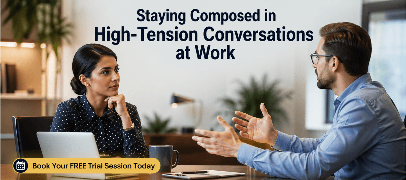 Staying Composed in High-Tension Conversations at Work.png