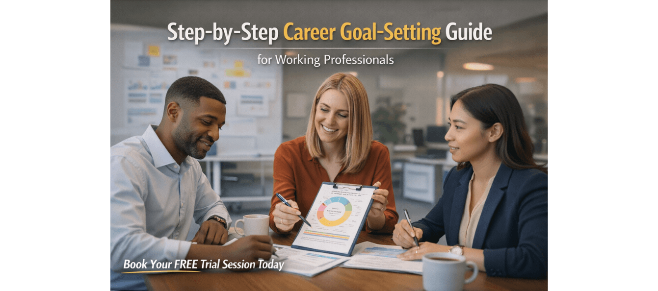 Step-by-Step Career Goal-Setting Guide for Working Professionals.png