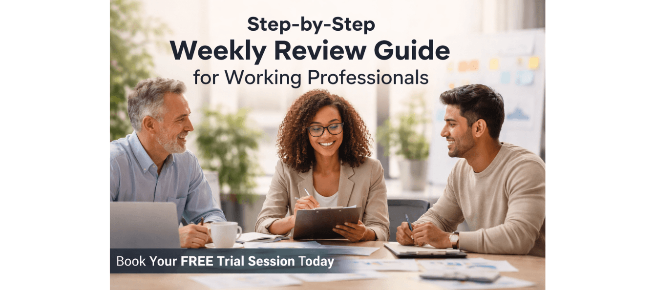 Step-by-Step Weekly Review Guide for Working Professionals.png