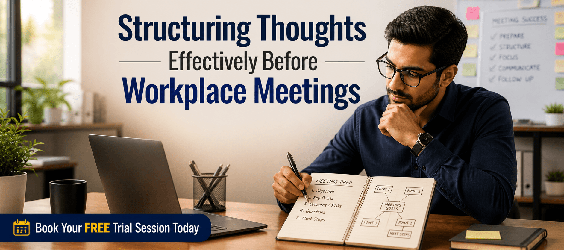 Structuring Thoughts Effectively Before Workplace Meetings.png