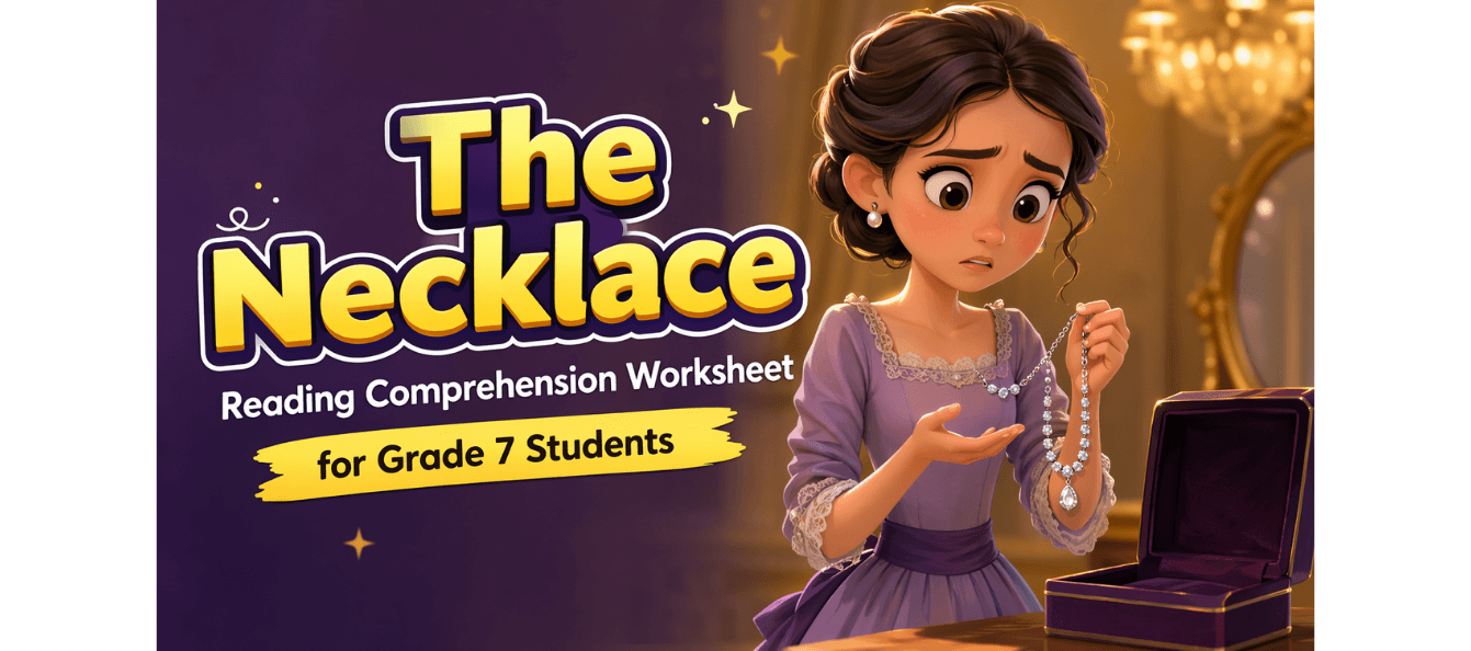 The Necklace Story Worksheet Designed for Grade 7 Students.png