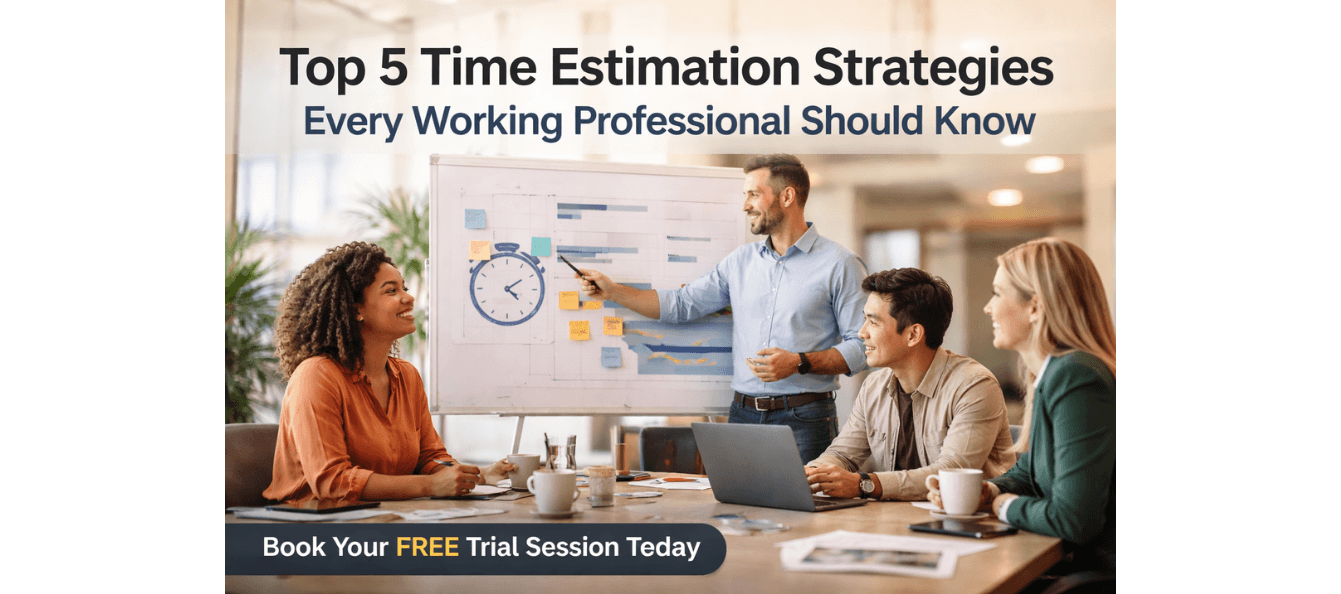Top 5 Time Estimation Strategies Every Working Professional Should Know.png