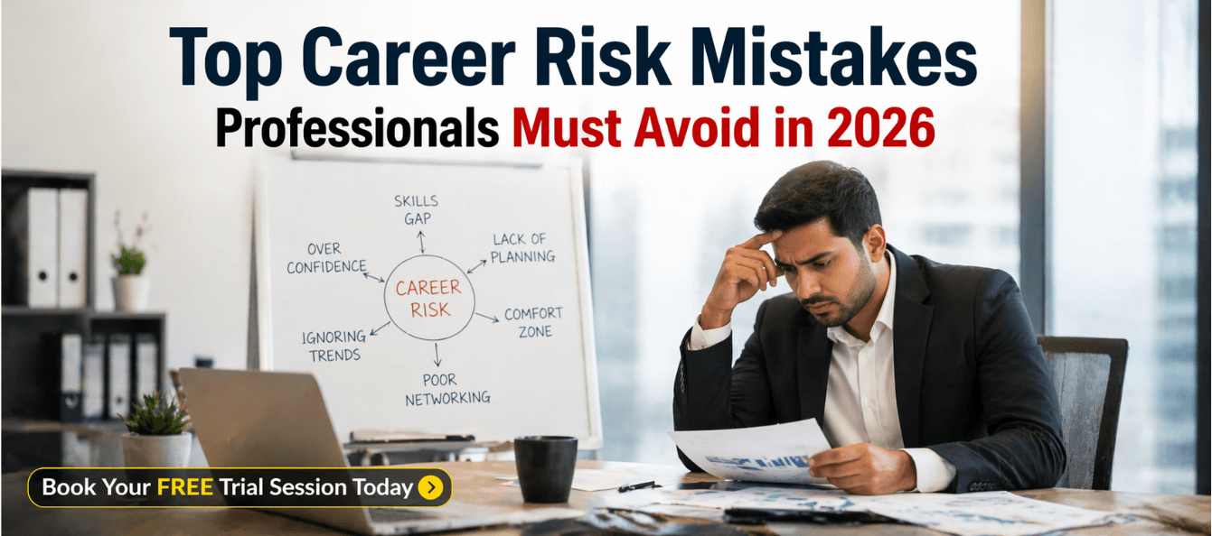 Top Career Risk Mistakes Professionals Must Avoid in 2026.png