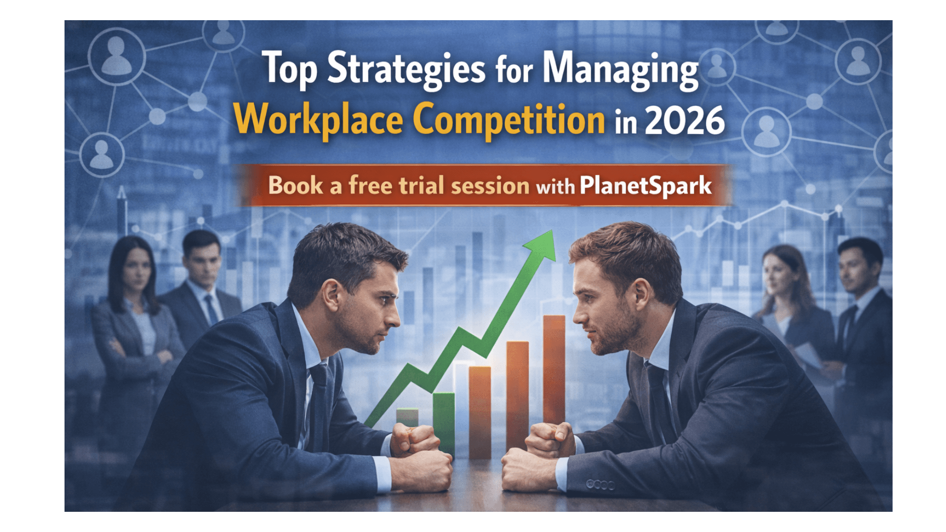 Top Strategies for Managing Workplace Competition in 2026.png