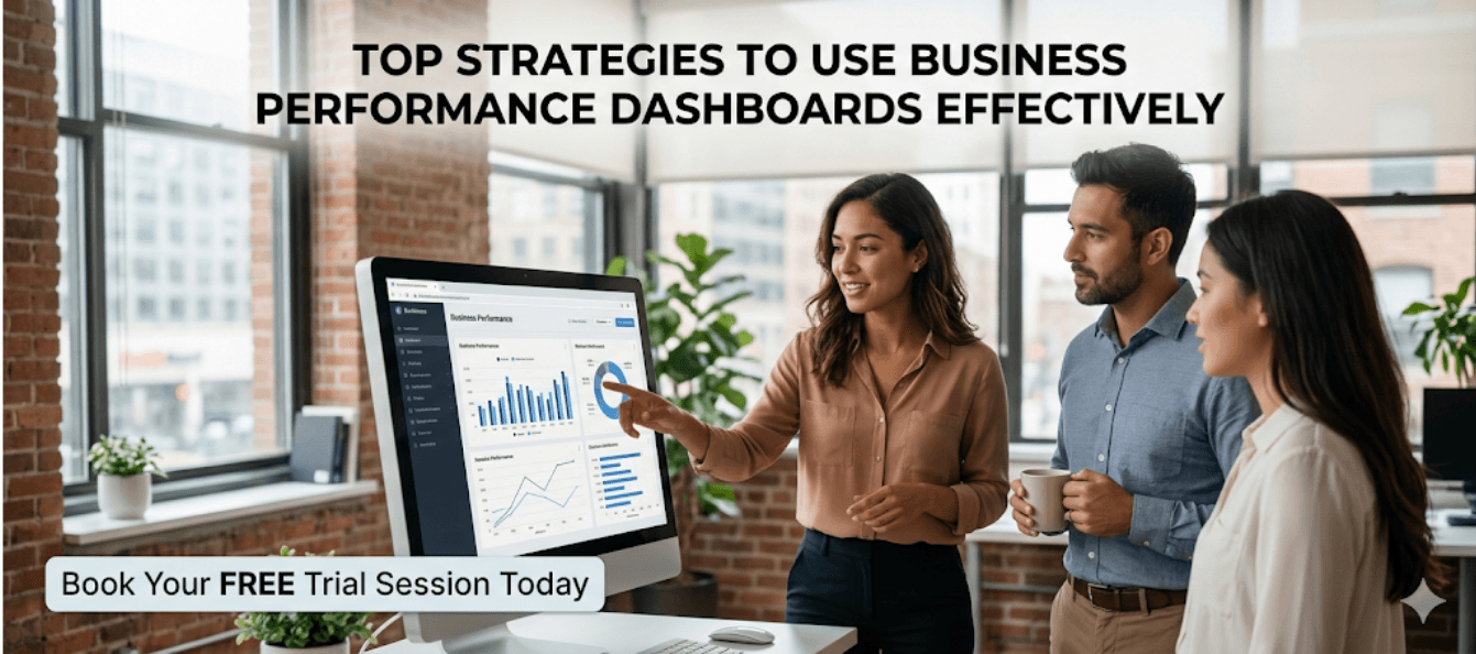 Top Strategies to Use Business Performance Dashboards Effectively.png