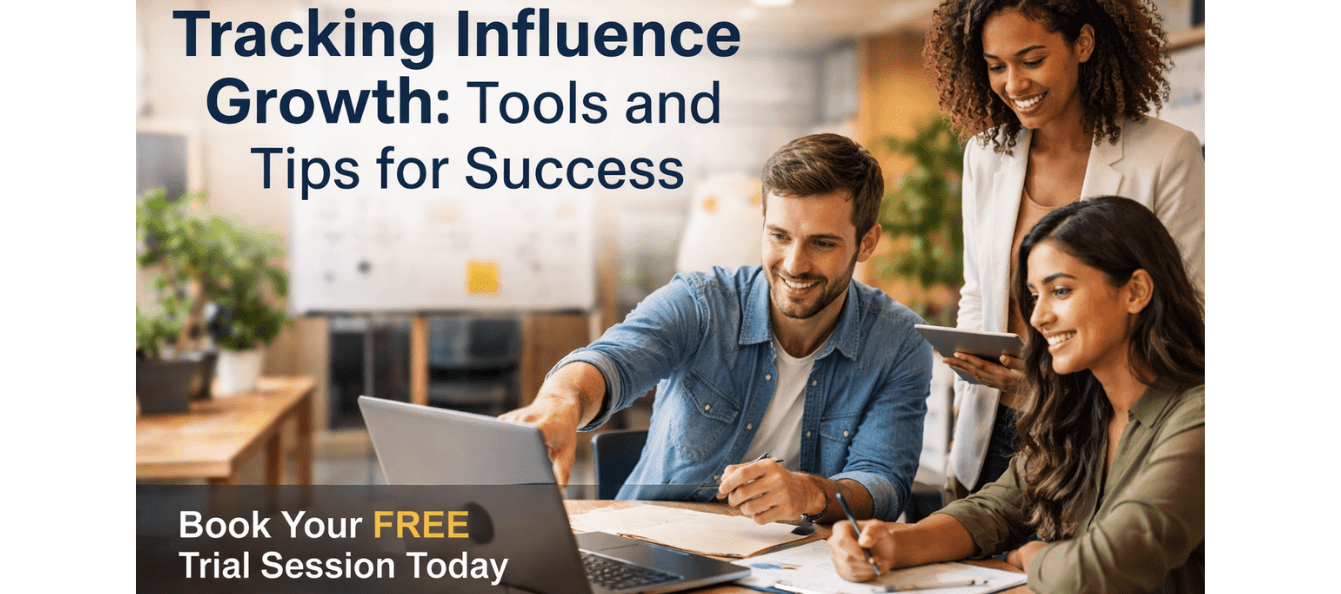 Tracking Influence Growth Tools and Tips for Success.png