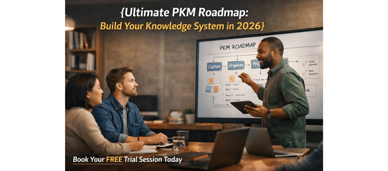 Ultimate PKM Roadmap Build Your Knowledge System in 2026.png
