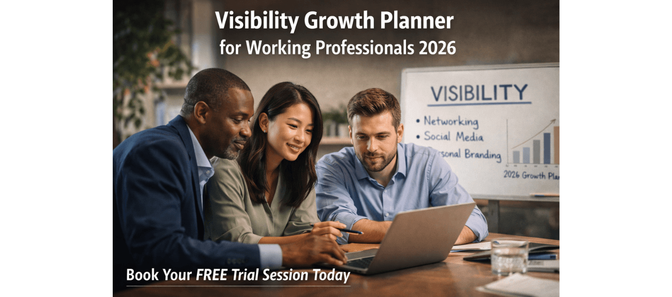Visibility Growth Planner for Working Professionals 2026.png