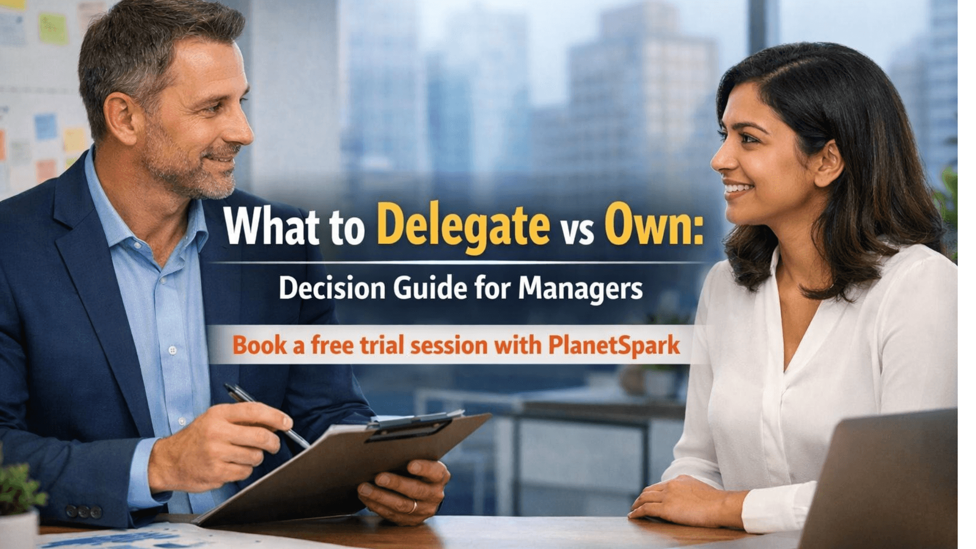 What to Delegate vs Own Decision Guide for Managers.png