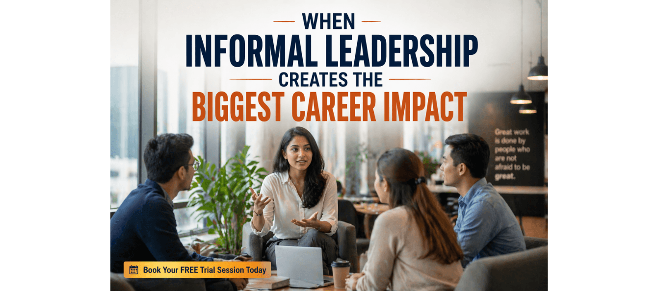 When Informal Leadership Creates the Biggest Career Impact.png