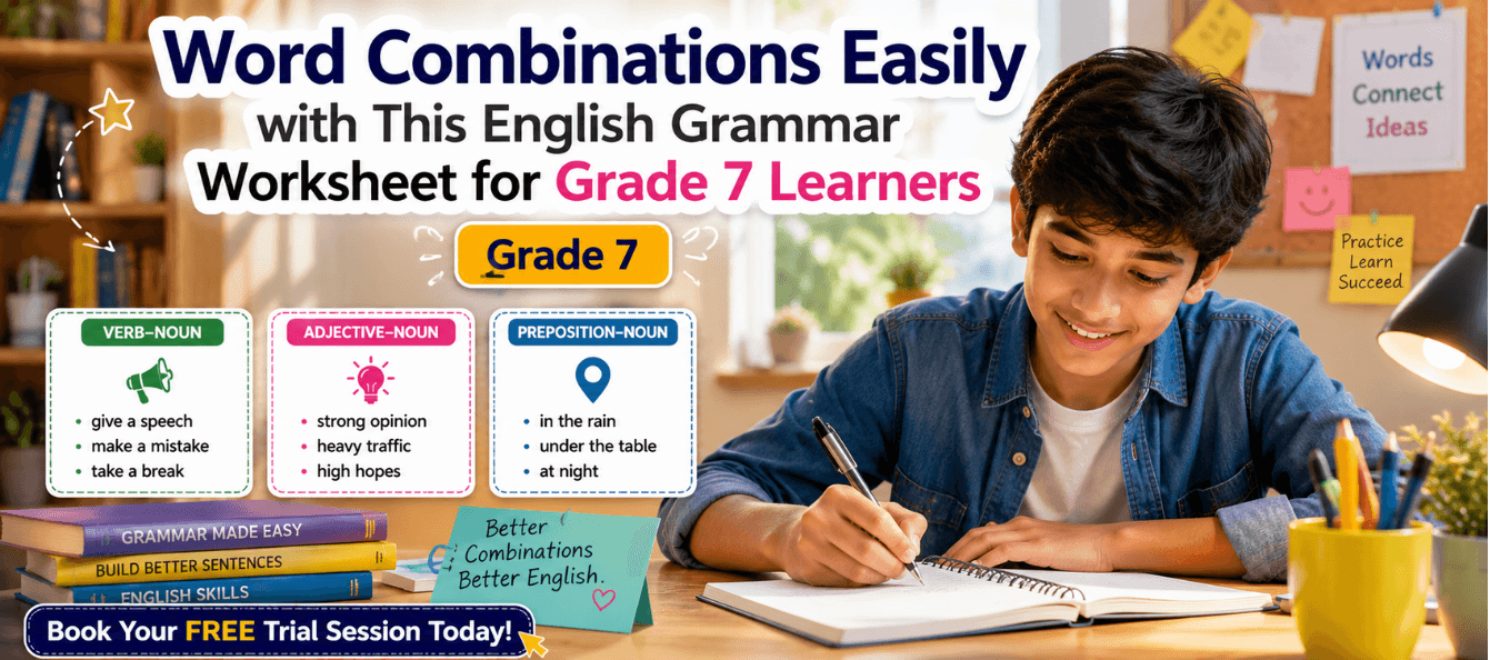 Word Combinations English Practice Sheet for Grade 7 Learners.png