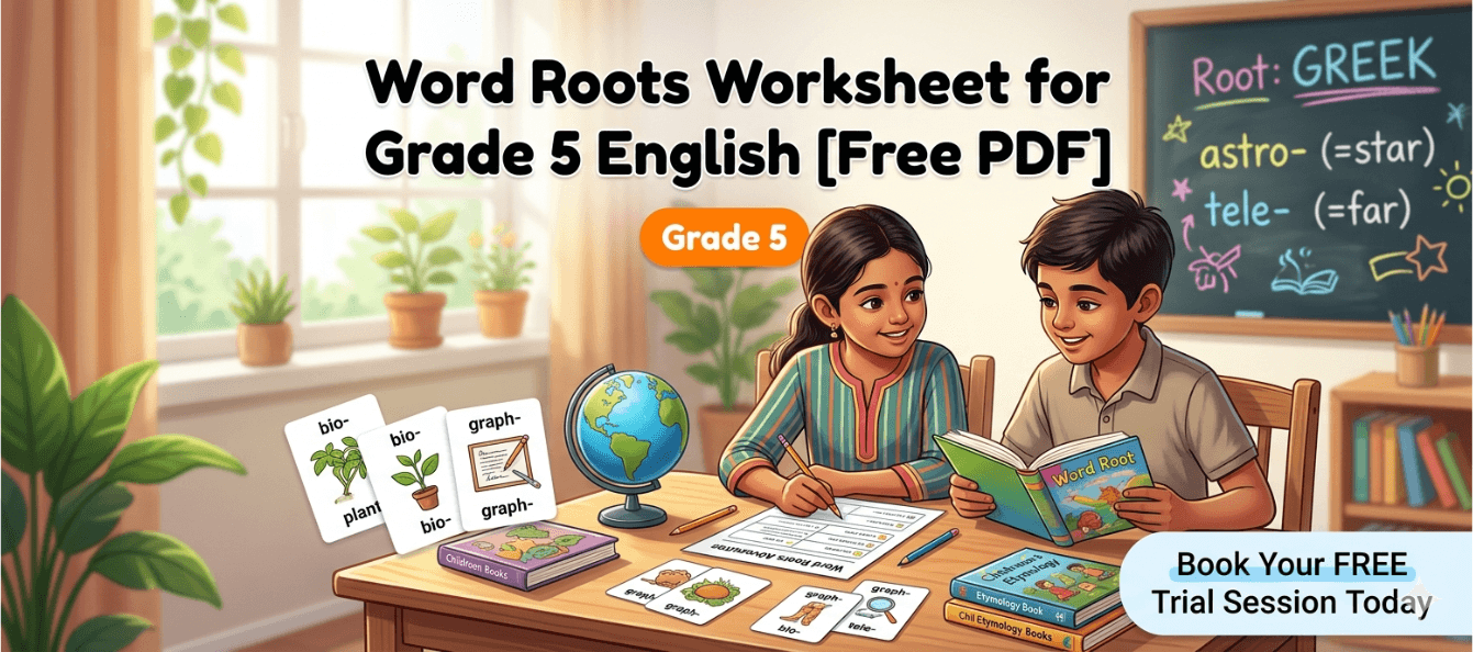 Word Roots Worksheet for Grade 5 English [Free PDF].png