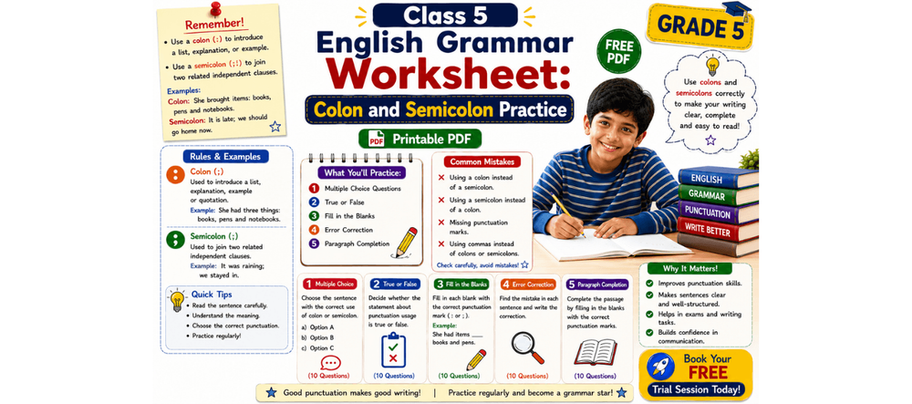 Class 5 English Grammar Worksheet: Colon and Semicolon Practice [PDF]