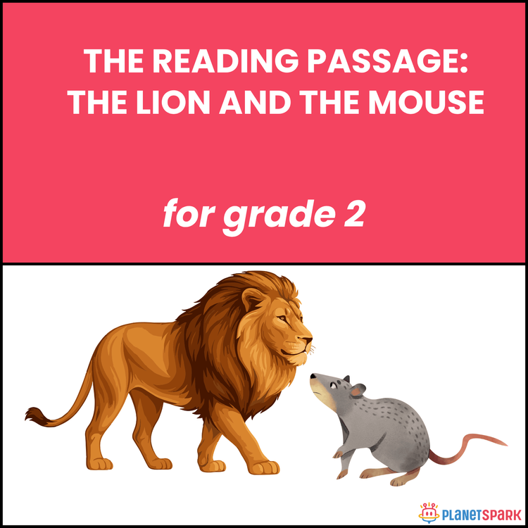 Grade 2 Reading Passage on The Lion and the Mouse