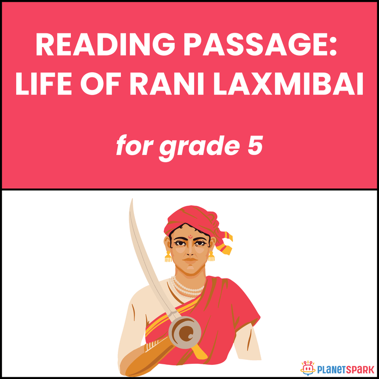 Class 5 Reading Passage on Life of Rani Laxmibai
