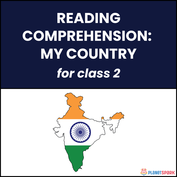 Class 2 Reading Comprehension: My Country