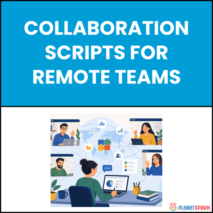 Collaboration Scripts for Remote Teams