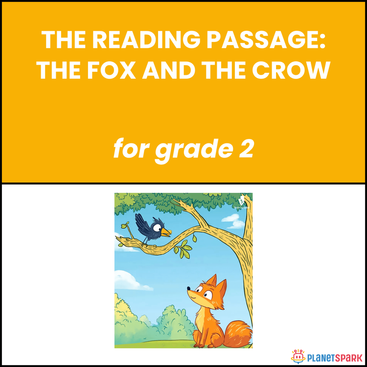 Grade 2 Reading Passage on The Fox and the Crow