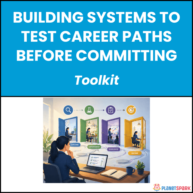 Building Systems to Test Career Paths Before Committing