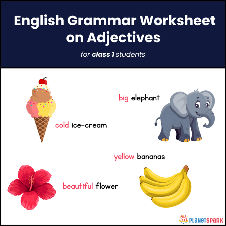 Class 1 Grammar Worksheet – Fun with Describing Words