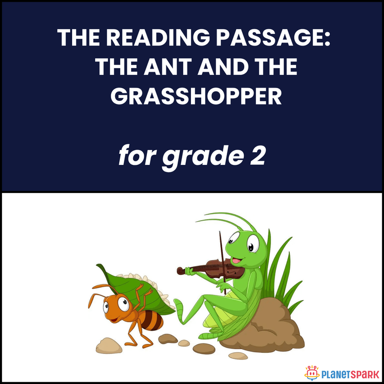 Grade 2 Reading Passage: The Ant and the Grasshopper