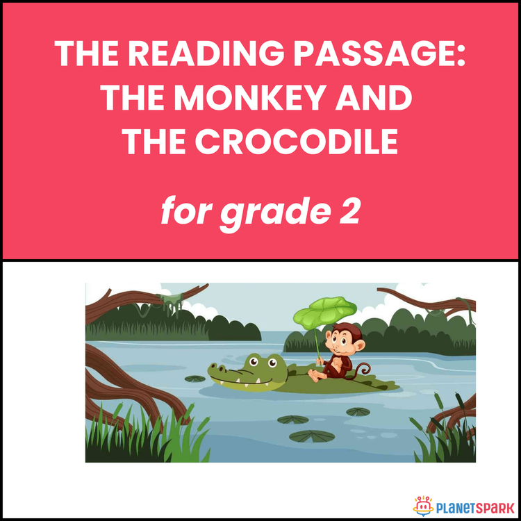 Grade 2 Reading Passage: The Monkey and the Crocodile