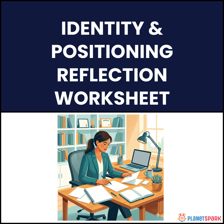 Identity and Positioning Reflection Worksheet