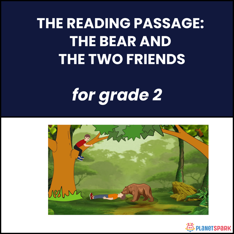 Grade 2 Reading Passage: The Bear and the Two Friends